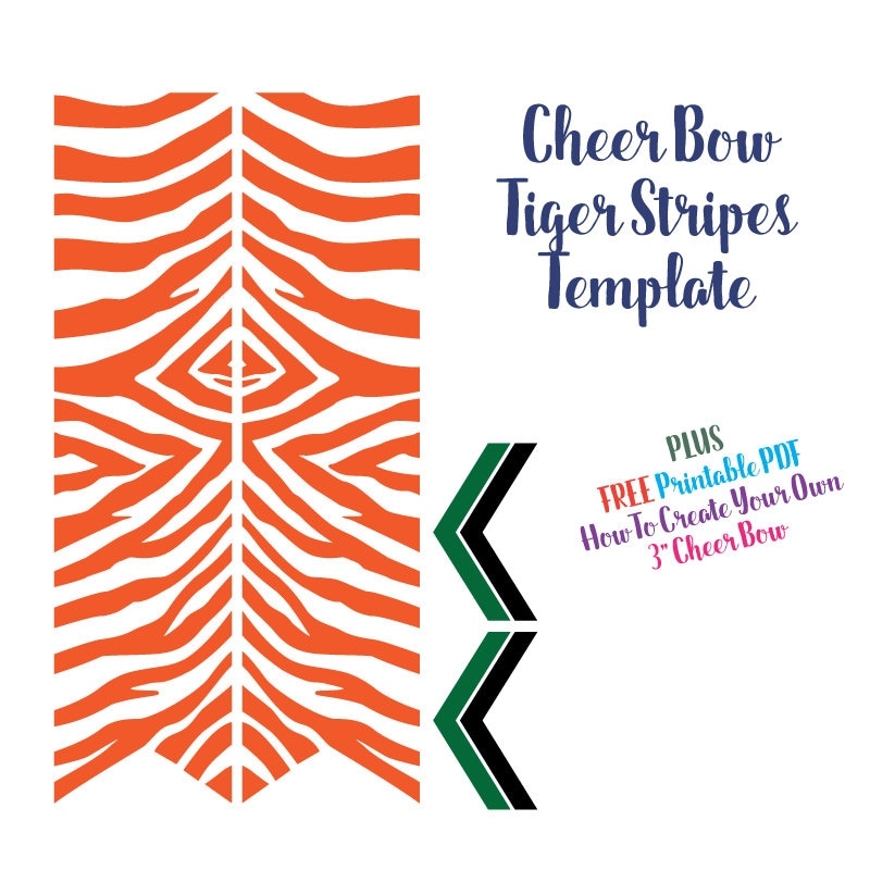 Cheer Bow Template Tiger Stripes For Vinyl Heat Transfer 3 Layout Plus 5 8 Tails FREE Printable PDF DIY Cheer Bow Guide Etsy