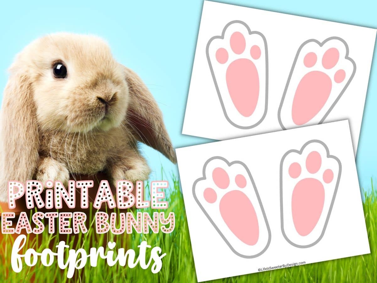 Free Printable Easter Bunny Footprints Life Is Sweeter By Design