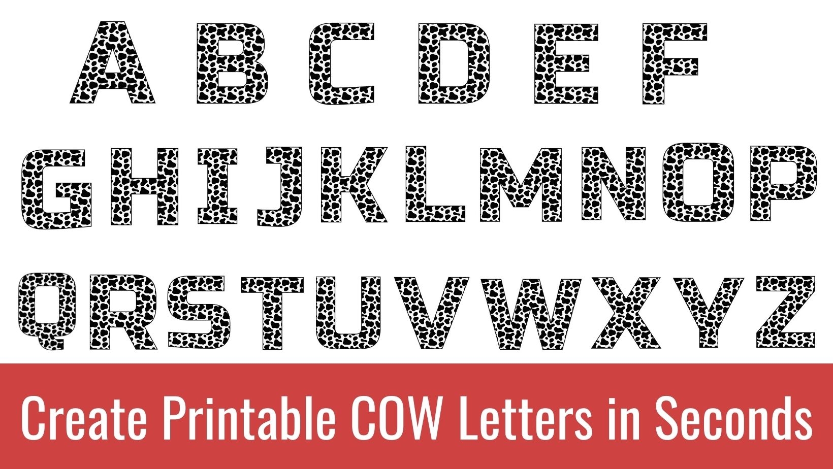 Printable Cow Letters Free Alphabet Font Letter Templates
