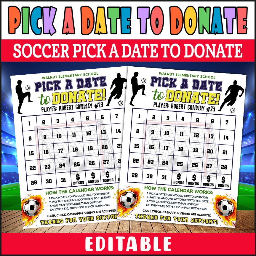 DIY Soccer Pick A Date Fundraising Calendar Football Sports Donation Calendar Template Made By Teachers
