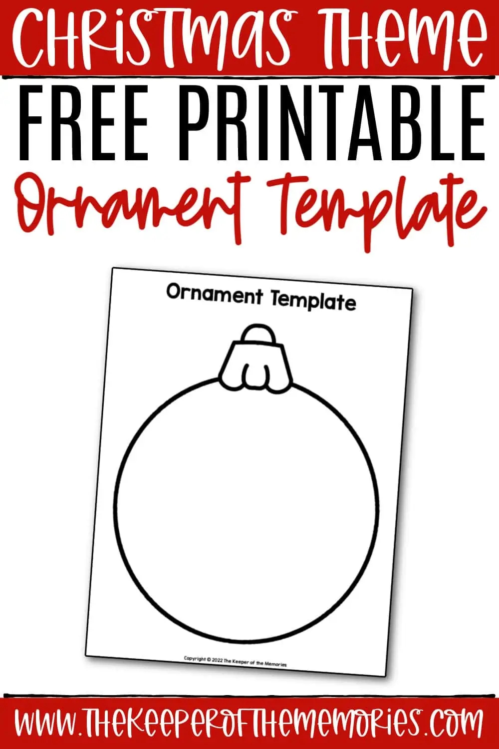 Free Printable Christmas Ornament Template The Keeper Of The Memories