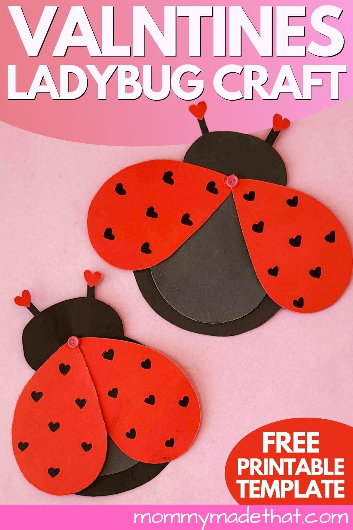Ladybug Valentine Craft Cute Heart Ladybugs 