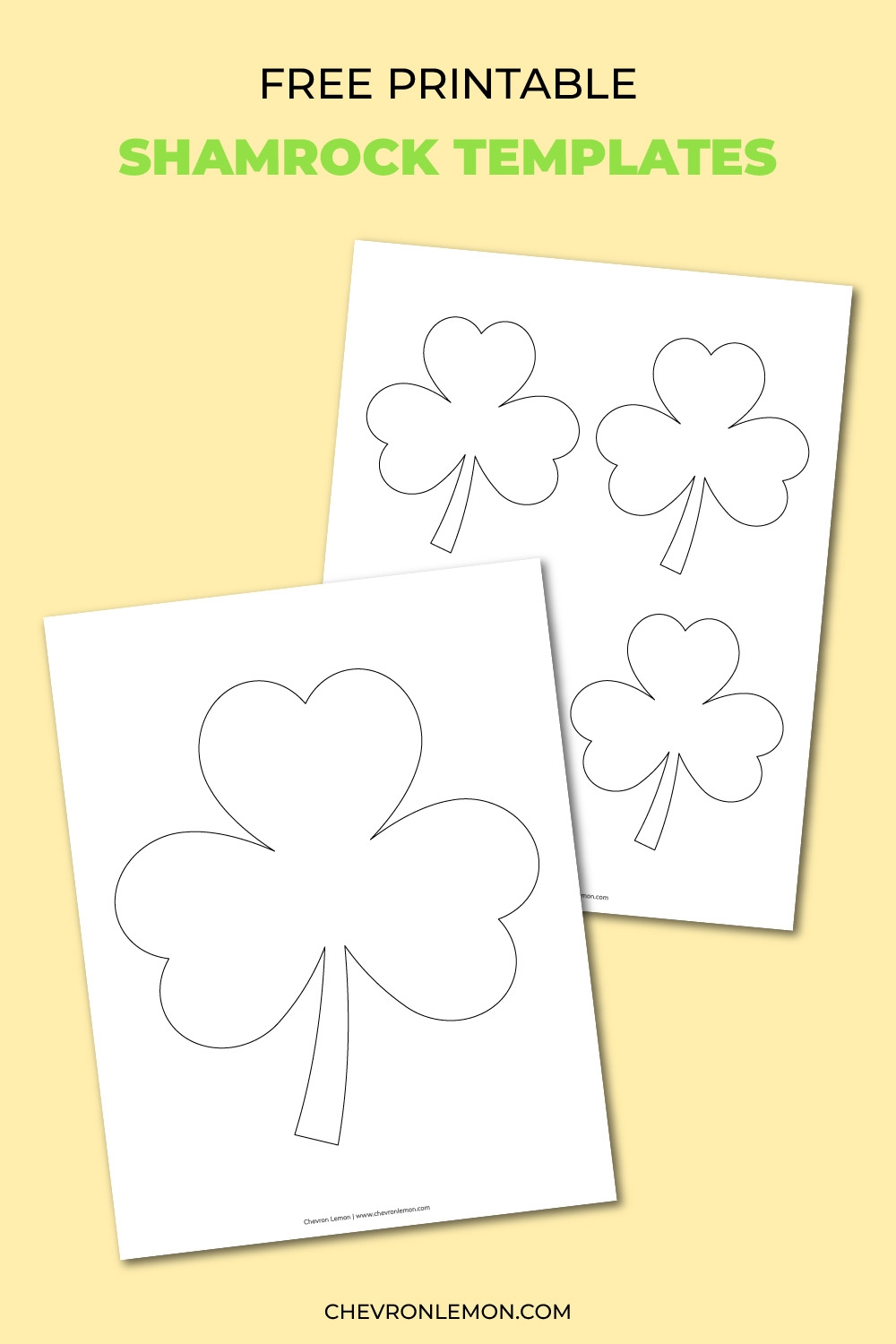 Printable Shamrock Templates In Different Sizes Chevron Lemon