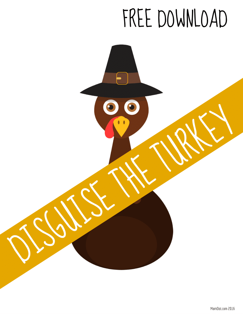 Turkey In Disguise Project Printable Fun IMAGINATIVE Play MomDot